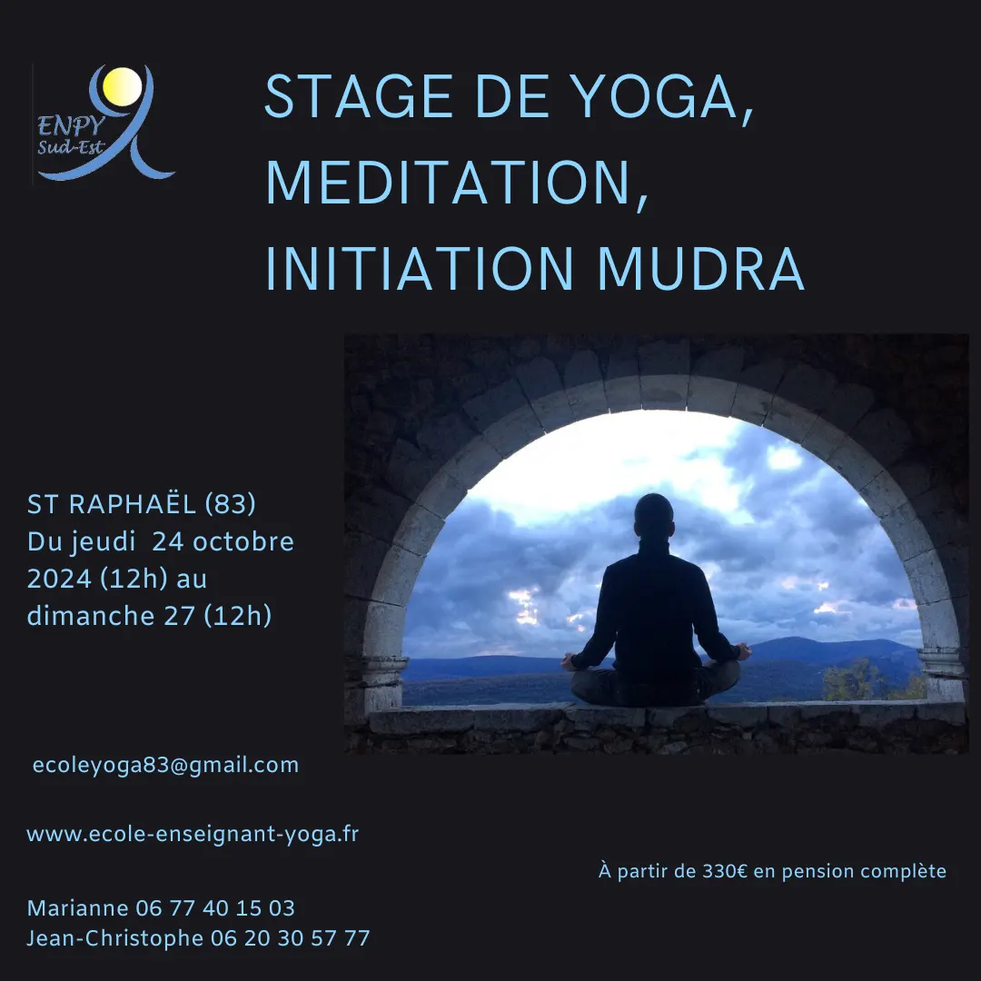 Stage de Yoga, méditation, initiation Mudra